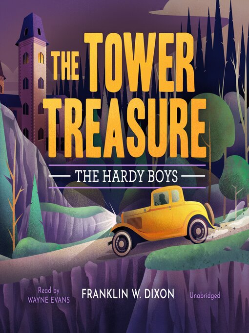 Title details for The Tower Treasure by Franklin W. Dixon - Wait list